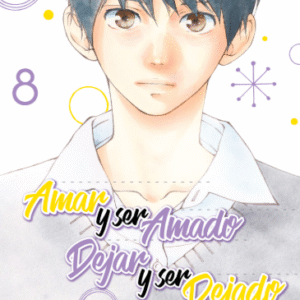 AMAR Y SER AMADO DEJAR Y SER DEJADO 08