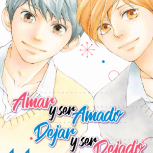 AMAR Y SER AMADO DEJAR Y SER DEJADO 11