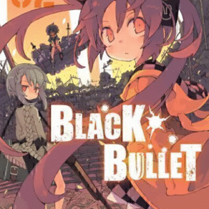 BLACK BULLET 02
