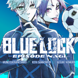 BLUE LOCK: EPISODE NAGI 01
