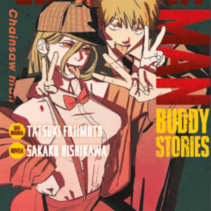 CHAINSAW MAN: BUDDY STORIES (NOVELA)