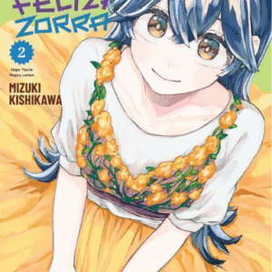 ESPERO QUE SEAS FELIZ, ZORRA 02