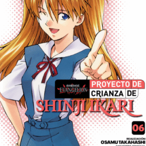 EVANGELION: PROYECTO DE CRIANZA DE SHINJI IKARI 06