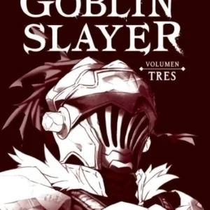GOBLIN SLAYER (NOVELA) VOL 03