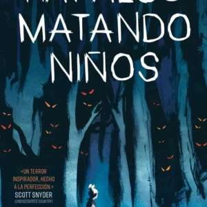 Hay Algo Matando Niños Vol. 1