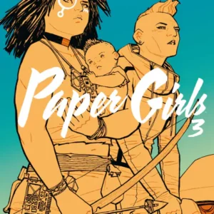 Paper Girls Vol. 3