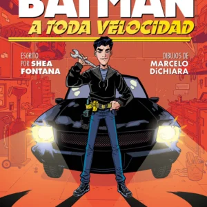 BATMAN: A Toda Velocidad