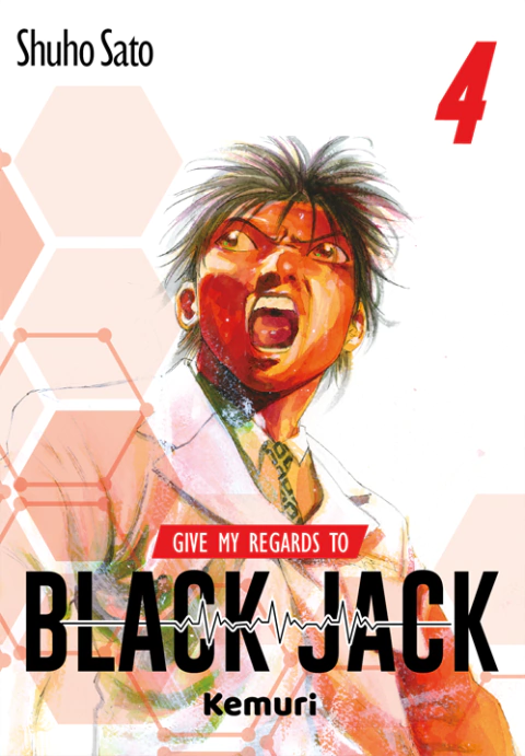 GIVE MY REGARDS TO BLACK JACK VOL. 4