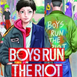 BOYS RUN THE RIOT VOL. 1