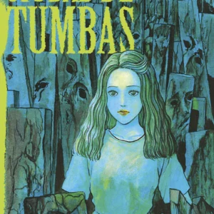JUNJI ITO CIUDAD DE TUMBAS