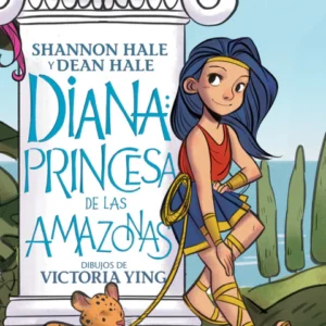 DIANA: Princesa de Las Amazonas