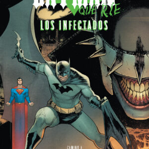El Batman Que Ríe: Los Infectados