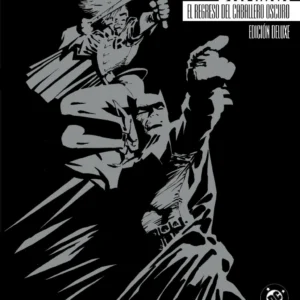 BATMAN: EL REGRESO DEL CABALLERO OSCURO (EDICIÓN DELUXE)