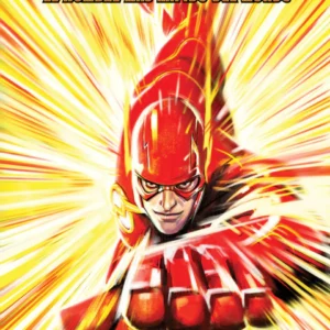 FLASH: El Hombre Más Rápido del Mundo
