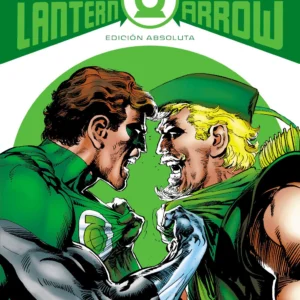 GREEN LANTERN/GREEN ARROW: EDICIÓN ABSOLUTA