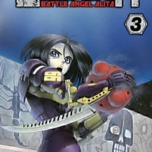 GUNNM: BATTLE ANGEL ALITA 03
