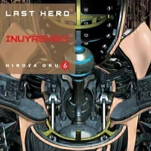 LAST HERO INUYASHIKI 06