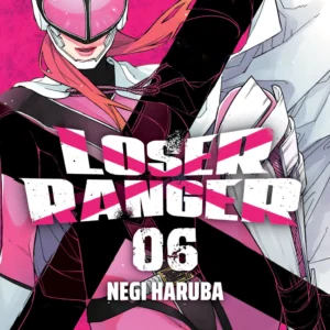 LOSER RANGER 06