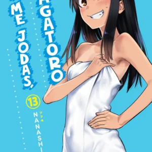 NO ME JODAS, NAGATORO 13