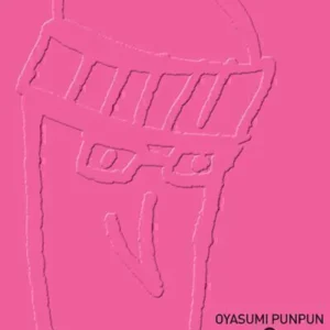 OYASUMI PUNPUN 03