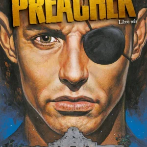 PREACHER: LIBRO SEIS