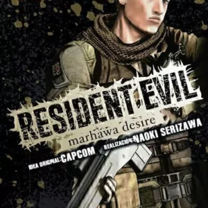 RESIDENT EVIL: MARHAWA DESIRE 04