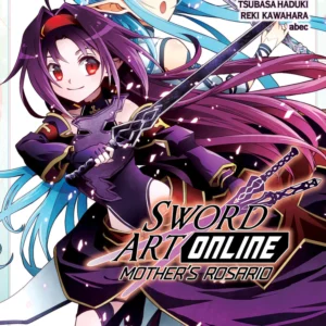 SWORD ART ONLINE: MOTHERS ROSARIO 01