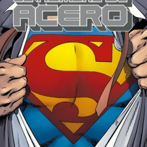 SUPERMAN: EL HOMBRE DE ACERO