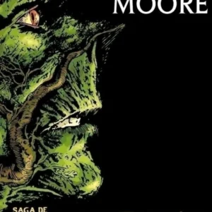 Saga de SWAMP THING: Libro 1