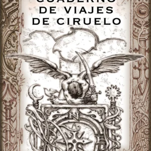CUADERNO DE VIAJES DE CIRUELO
