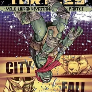 TMNT: LAS TORTUGAS NINJA 06