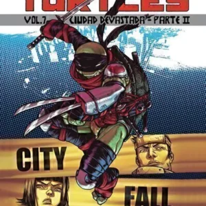 TMNT: LAS TORTUGAS NINJA 07