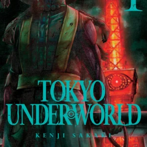 TOKYO UNDERWORLD 01