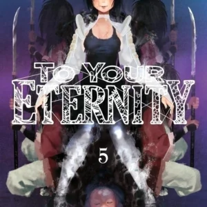 TO YOUR ETERNITY 05