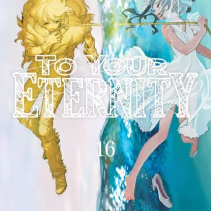 TO YOUR ETERNITY 16