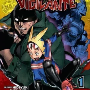 VIGILANTE: MY HERO ACADEMIA ILLEGALS 01