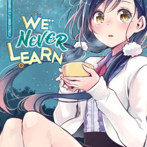 WE NEVER LEARN 11