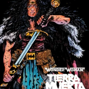 WONDER WOMAN: TIERRA MUERTA