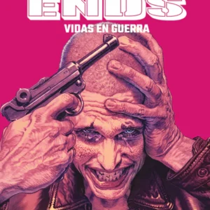 THE ENDS: VIDAS EN GUERRA