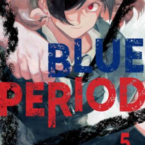 BLUE PERIOD 05