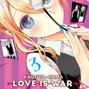 KAGUYA-SAMA LOVE IS WAR 03