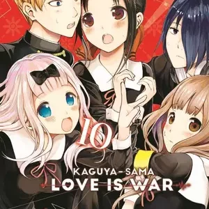 KAGUYA-SAMA LOVE IS WAR 10