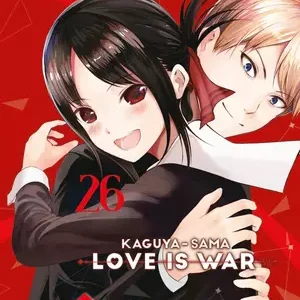 KAGUYA-SAMA LOVE IS WAR 26