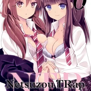 NTR - NETSUZOU TRAP 06 (ULTIMO TOMO)
