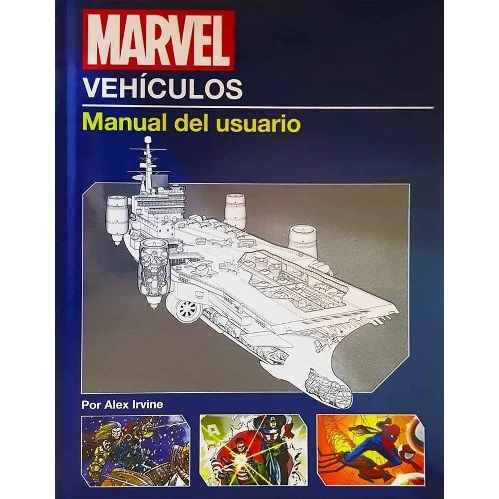 MARVEL VEHÍCULOS: MANUAL DEL USUARIO