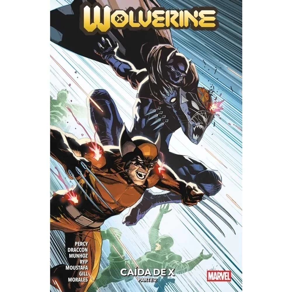 WOLVERINE VOL 07 CAIDA DE X PARTE 2