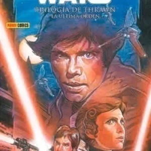 STAR WARS LEGENDS: TRILOGIA DE THRAWN 03: LA ULTIMA ORDEN