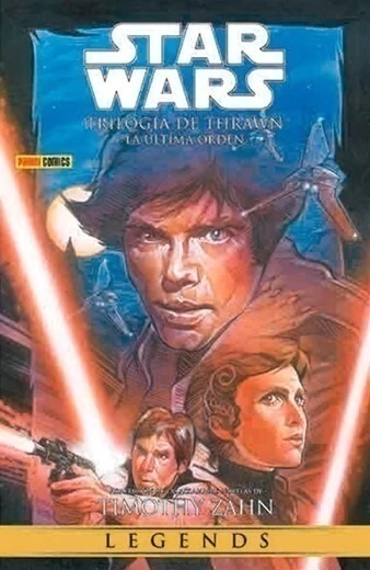 STAR WARS LEGENDS: TRILOGIA DE THRAWN 03: LA ULTIMA ORDEN