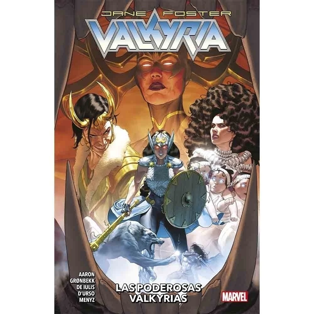 VALKYRIA JANE FOSTER 03 LAS PODEROSAS VALKIRIAS