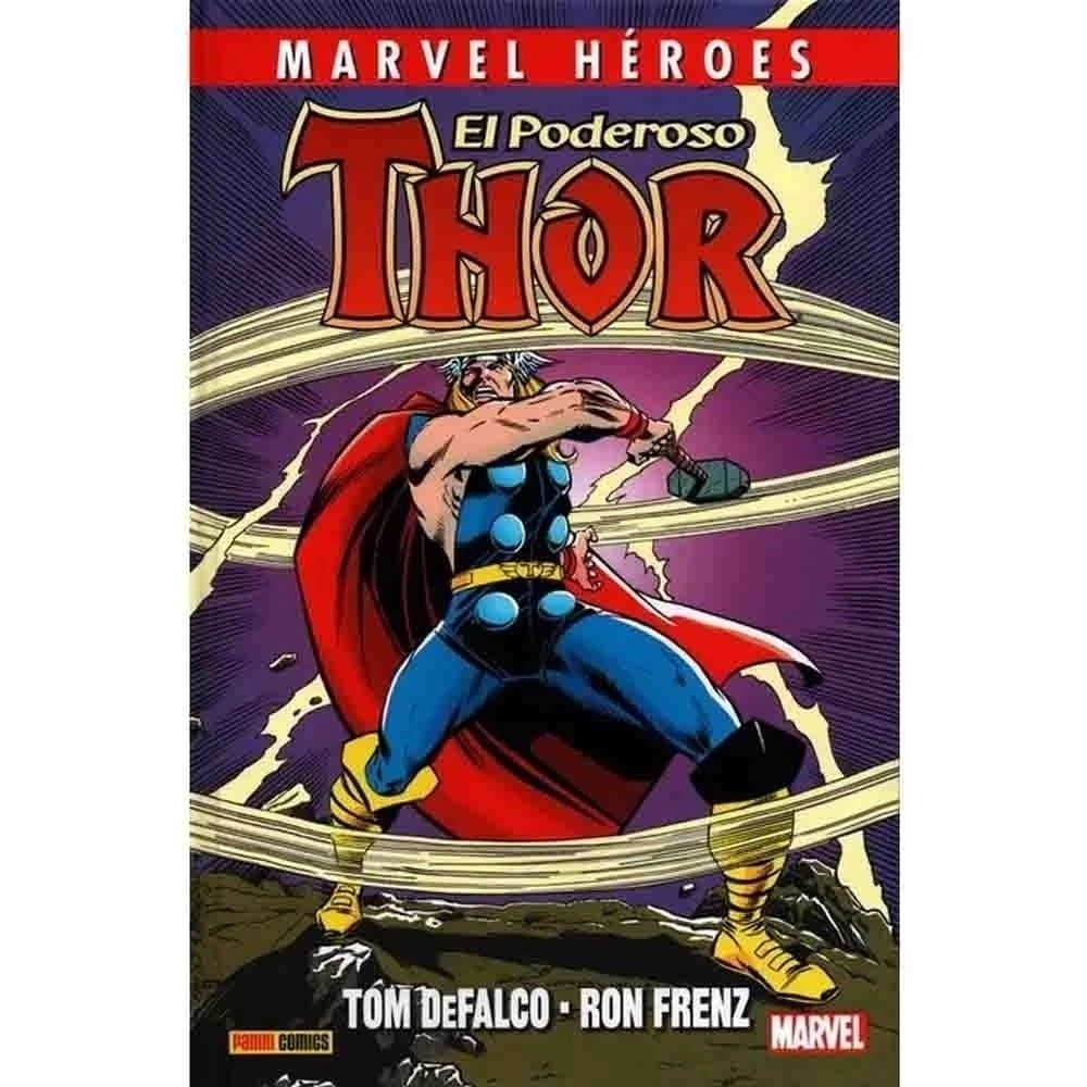 MARVEL HEROES EL PODEROSO THOR (HC) DE T. DEFALCO Y R. FRENZ 01